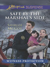 Cover image for Safe by the Marshal's Side